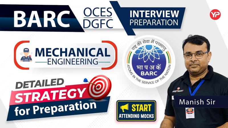 How to prepare for BARC interview of Mechanical Scientific Officer