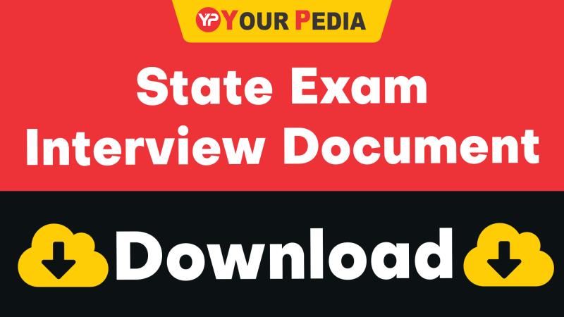 State Exam Interview Document