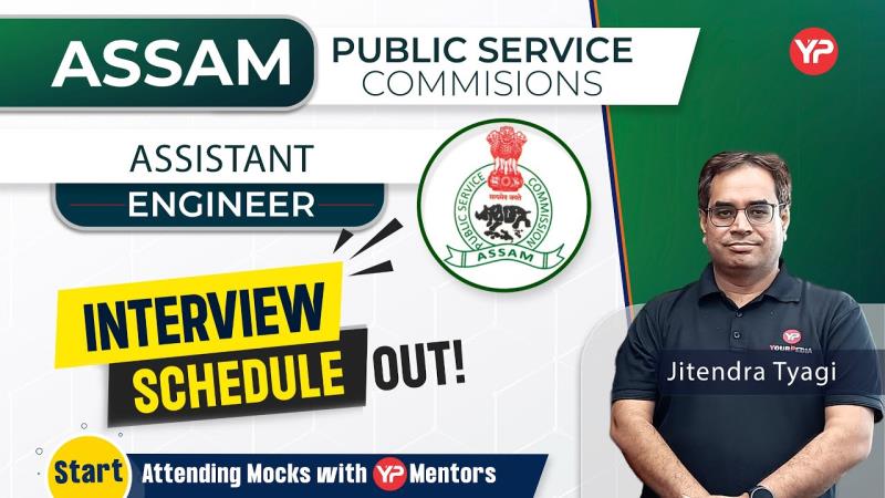 Assam Public Service Commission Assistant Engineer Mechanical Interview Preparation