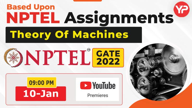 NPTEL Assignment Questions Theory of Machines