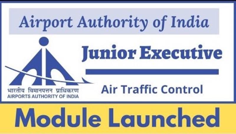 Dedicated Module for AAI JE ATC