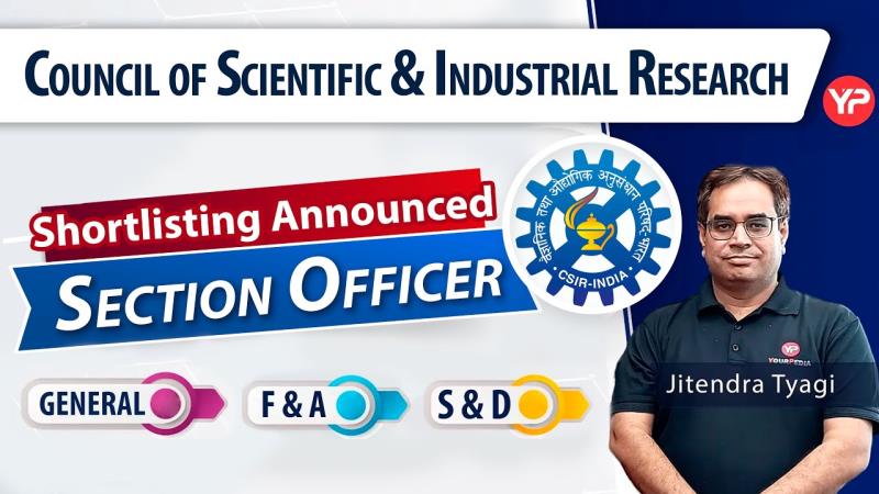 CSIR Section Officer Interview Preparation and Tips