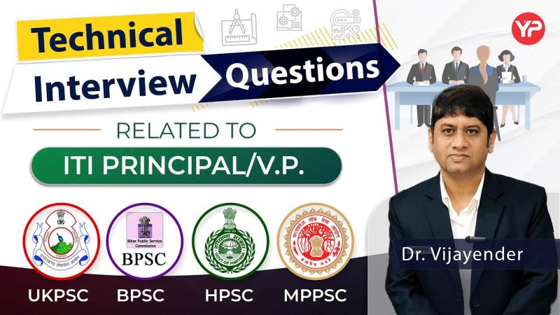 Preparing for ITI Principal and Vice Principal Interviews: Key Insights and Strategies