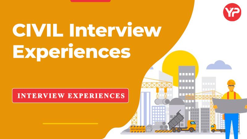 CIVIL Interview experience
