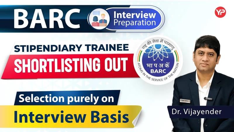 BARC Category-I Stipendiary Trainee Mechanical Interview Preparation