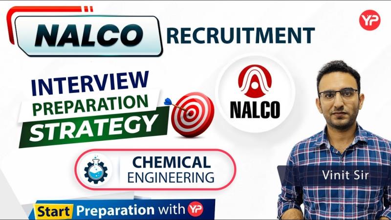 NALCO GET Chemical Interview Preparation