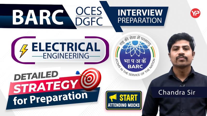 How to prepare for BARC interview of Electrical Scientific Officer
