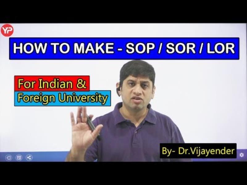 How to make SOP/SOR/LOR for Indian/Foreign University-by Vjayender Sir