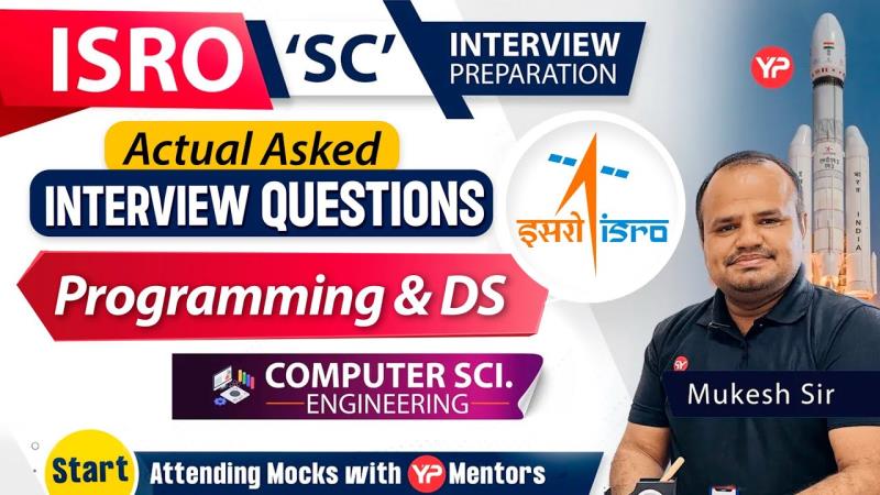 ISRO Scientist/Engineer 'SC' CSE interview Preparation