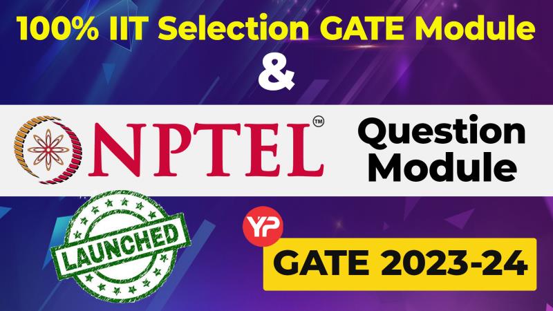 100% IIT Selection GATE Module