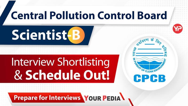 CPCB Scientist 'B' Interview preparation