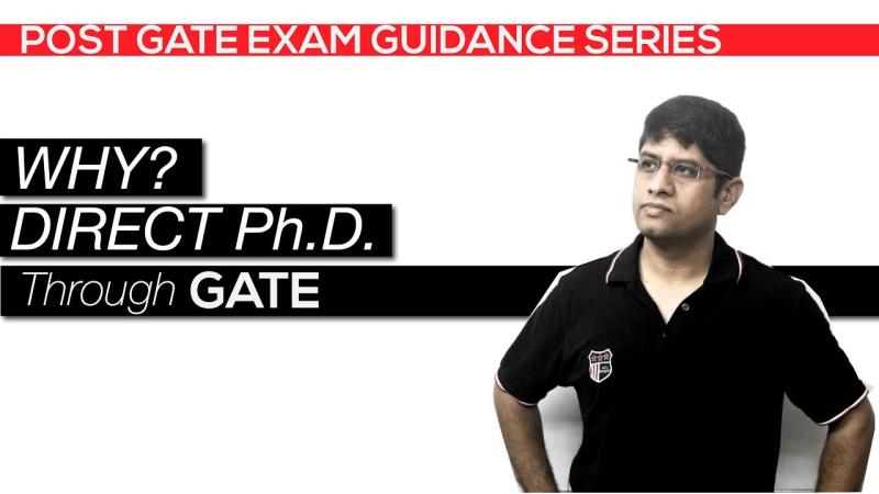 Why Direct PhD through GATE | Post Gate Exam