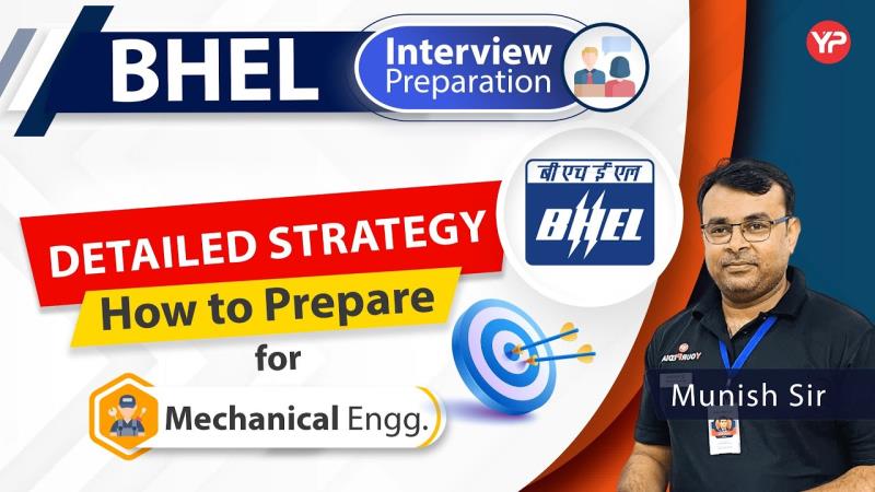BHEL Mechanical ET Interview Preparation