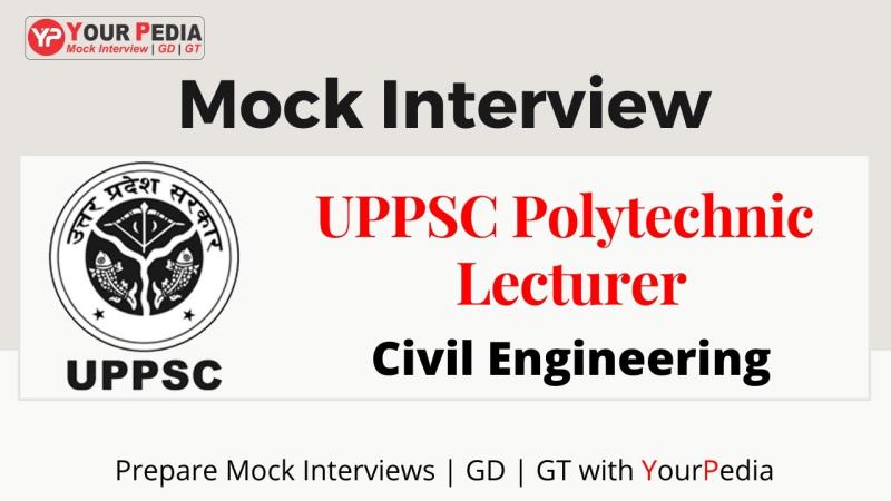 UPPSC Polytechnic Lecturer Mock interview