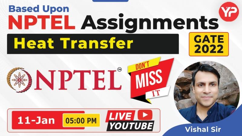 NPTEL Assignments Covered Heat Transfer