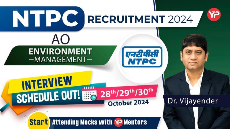 Preparing for the NTPC Assistant Officer Environment Management Interview