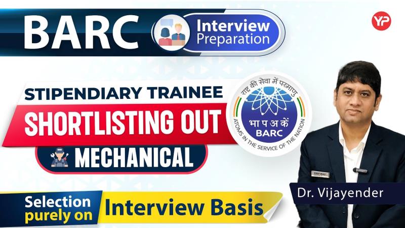 BARC Stipendiary Trainee Interview Preparation