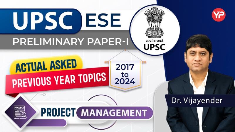 Project Management Important Topics ESE Prelims Paper-1
