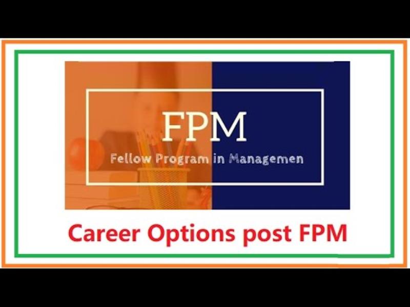 Career options after FPM program