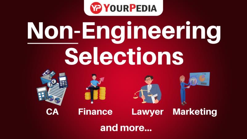 Non Engineering Selections